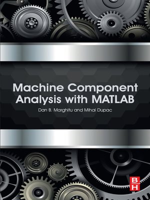 cover image of Machine Component Analysis with MATLAB